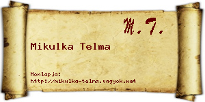 Mikulka Telma névjegykártya